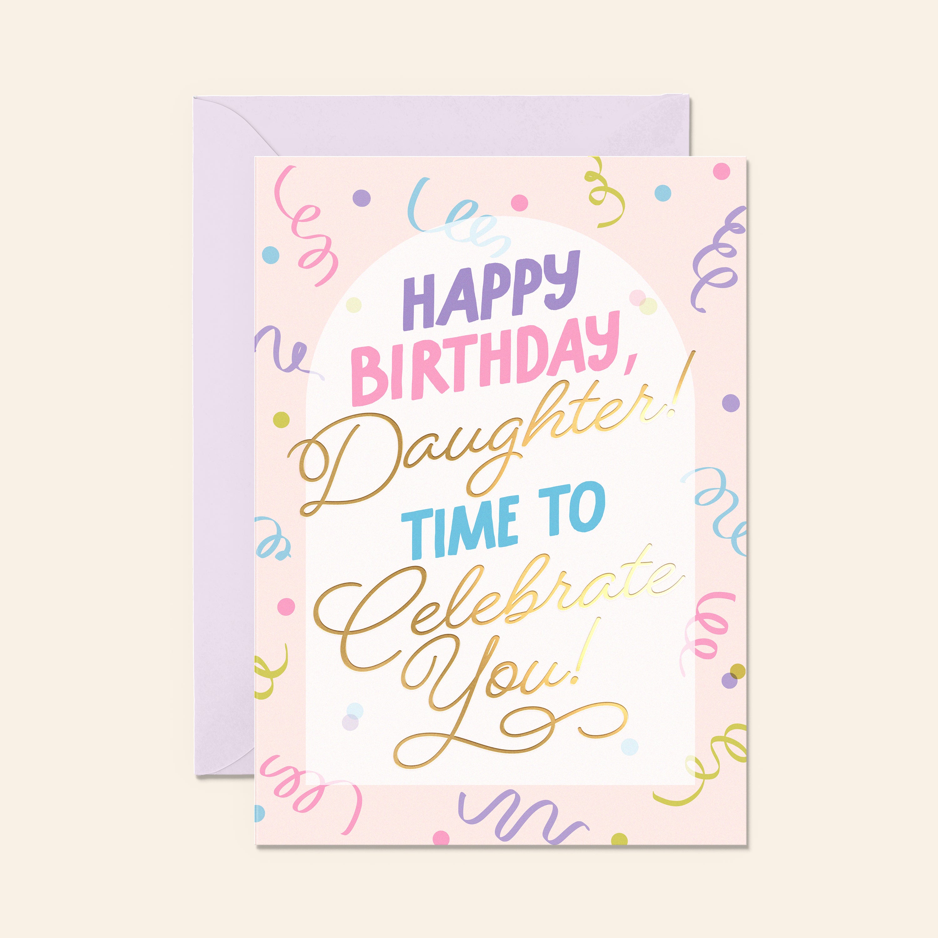 Confetti Happy Birthday Daughter Card