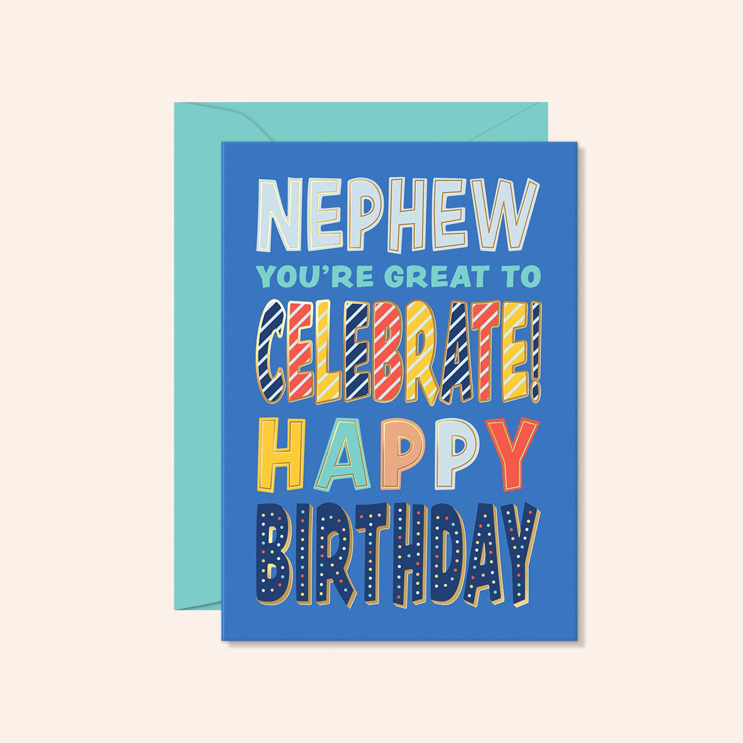 Great to Celebrate Happy Birthday Nephew Card